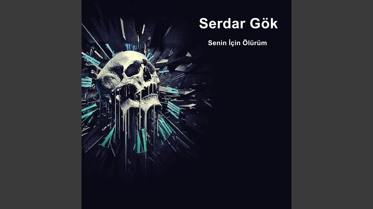 Senin İçin Ölürüm
