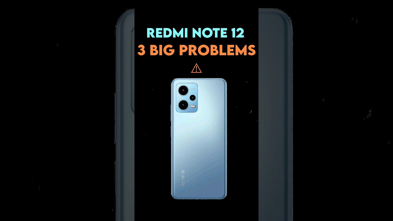 🛑 3 Major PROBLEMS of REDMI NOTE 12 5G 🔥