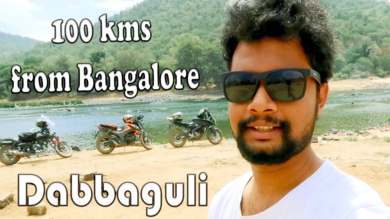 Dabbaguli | 100 kms from Bangalore | Kaveri River | Off road | Tamil Vlog