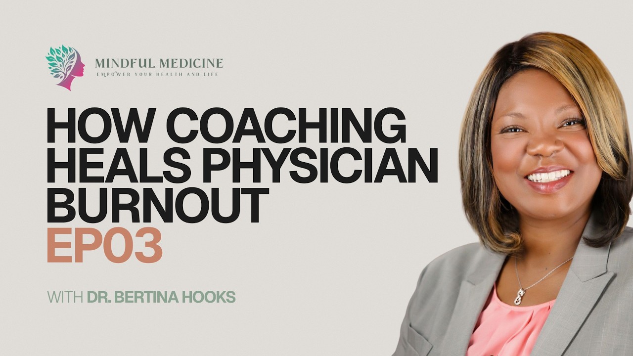 How Coaching Heals Physician Burnout: The Difference Between Therapy, Mentoring & Coaching (EP3)