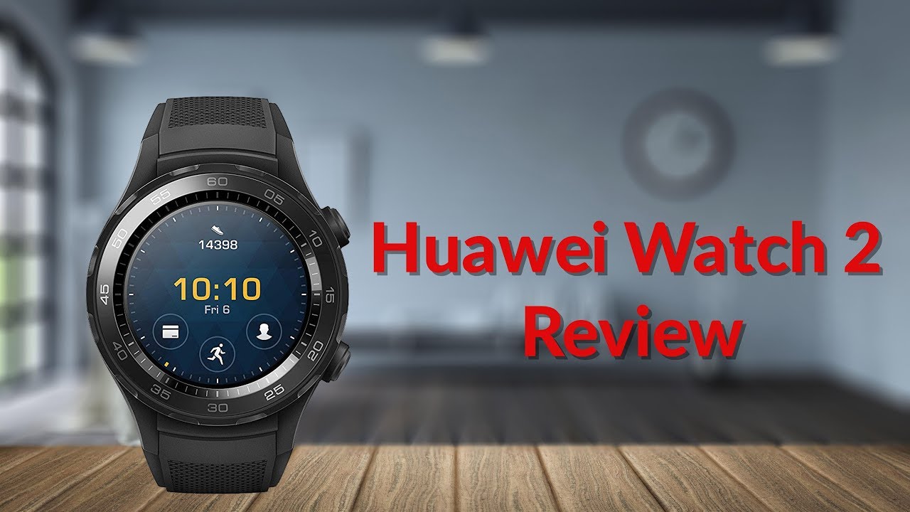 Huawei Watch 2 Review - YouTube Tech Guy