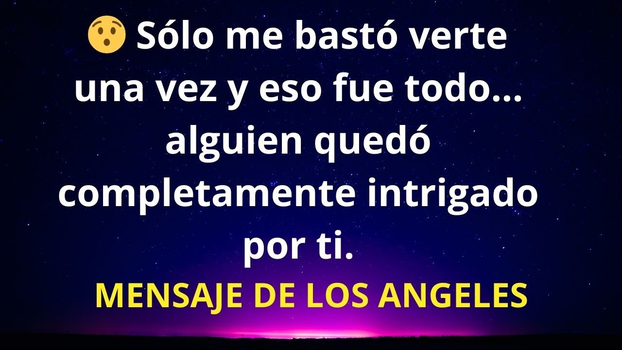 😯 Sólo me bastó verte una vez y eso fue todo… alguien quedó completamente intrigado por ti.