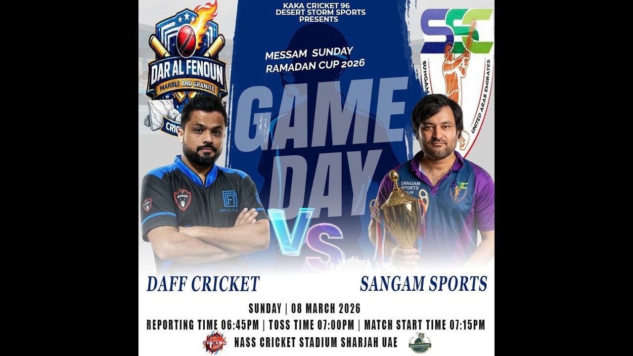 08 March DAFF CRICKET VS SANGAM SPORTS