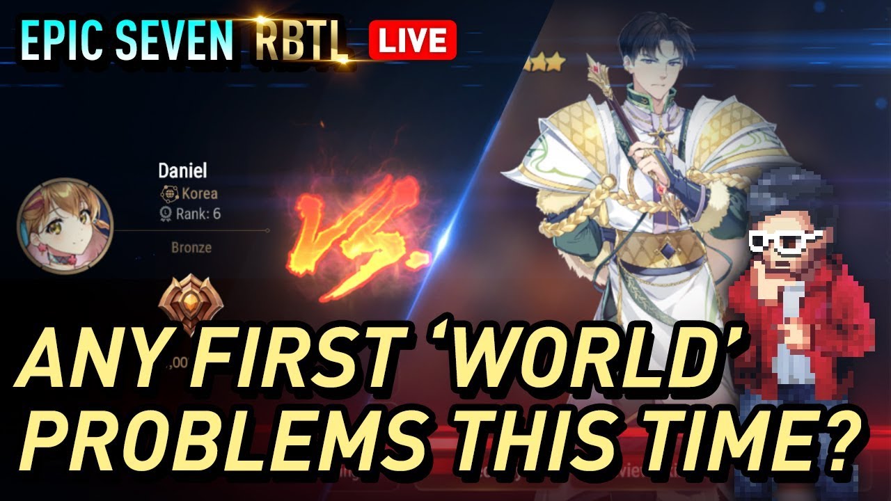 [Epic Seven]&nbsp;RBTL: World Arena, Benevolent Romann & Hero Buffs - My 2 Cents