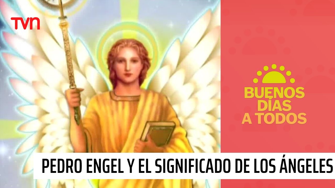 Pedro Engel explica el poder y el significado de los ángeles | Buenos días a todos