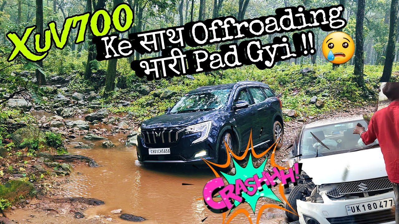XUV700 ke Saath Jungle Offroading Mein Galat Hi scene ho gya !! 😱
