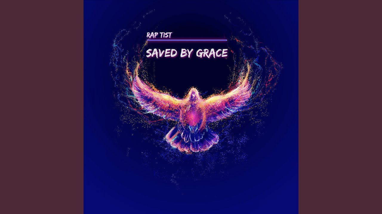 Saved by Grace