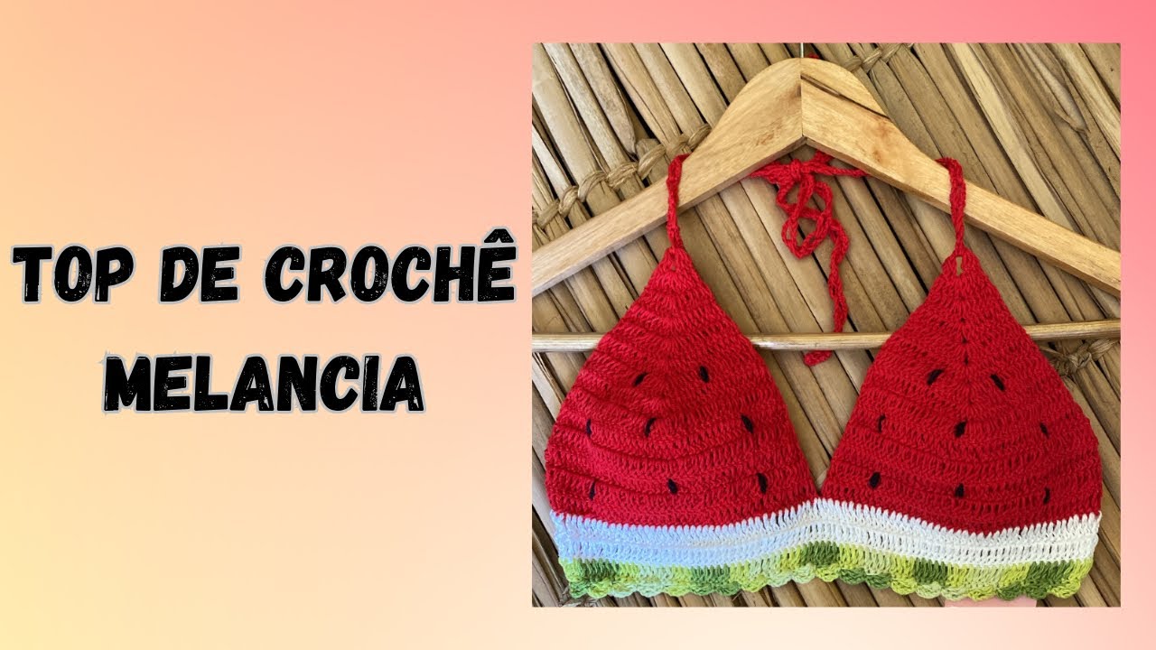 Top de crochê melancia/ cropped de crochê/ versão destro @summercroche