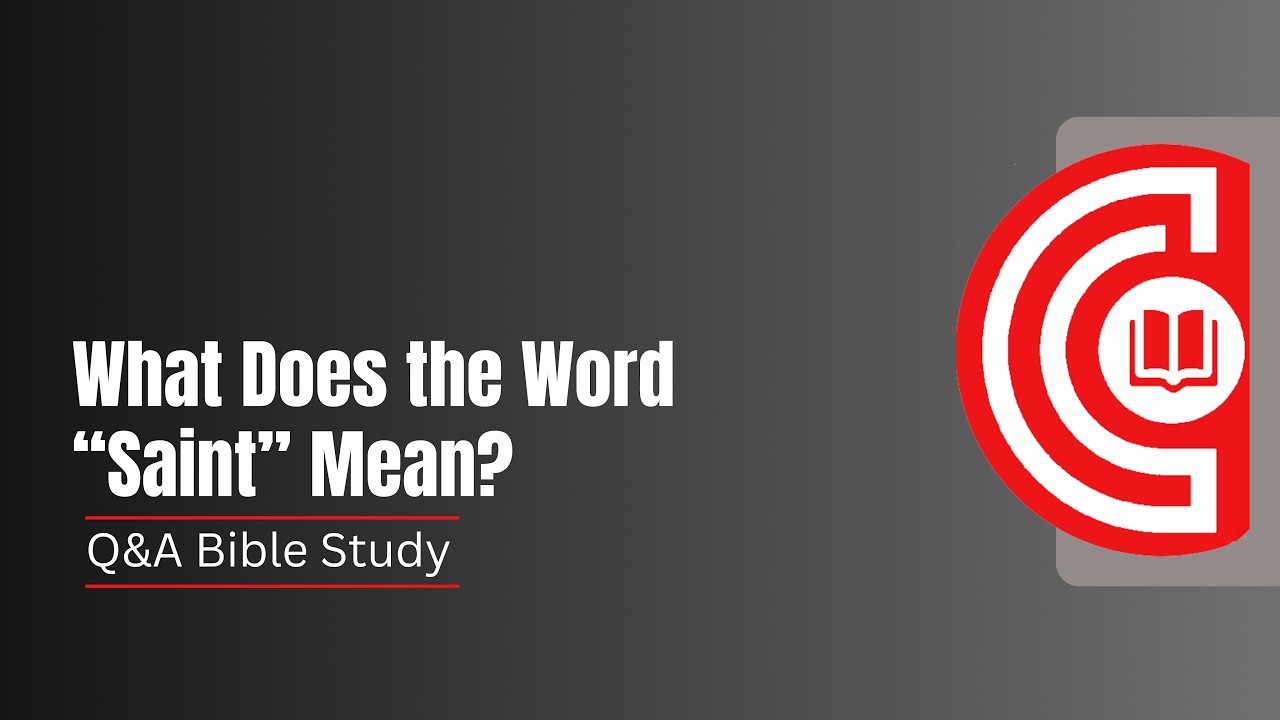 2026.1.28 Wednesday Evening Q&A Bible Study - What does the word 