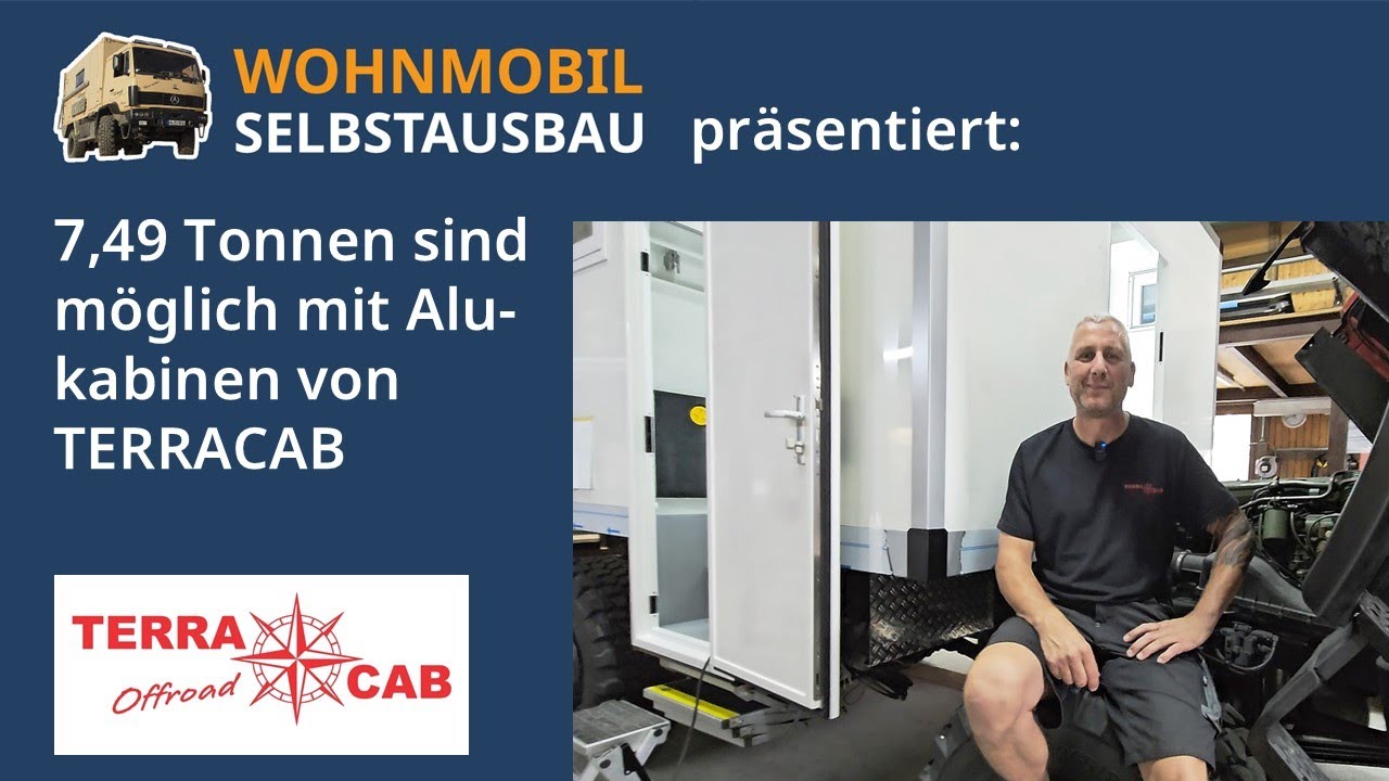 Wohnmobil Selbstausbau präsentiert: 7,49 Tonnen sind möglich mit Alukabinen von TERRACAB