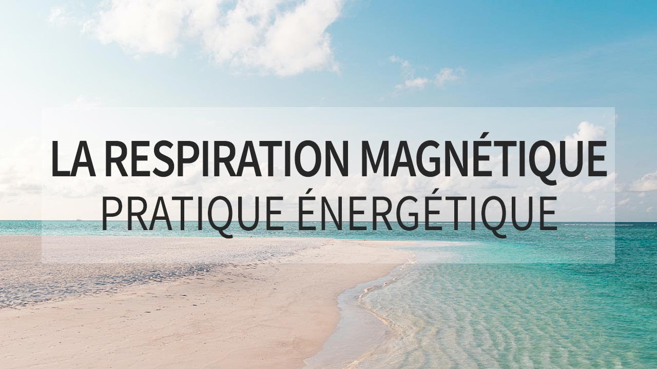 N'oubliez surtout pas de respirer pendant vos pratiques et vos séances de magnétisme !
