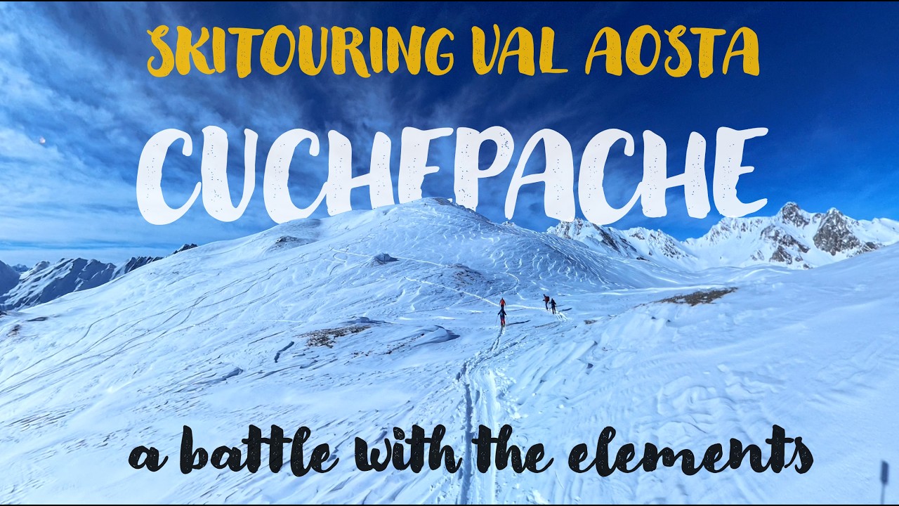 Skitouring Val Aosta - a battle with the elements