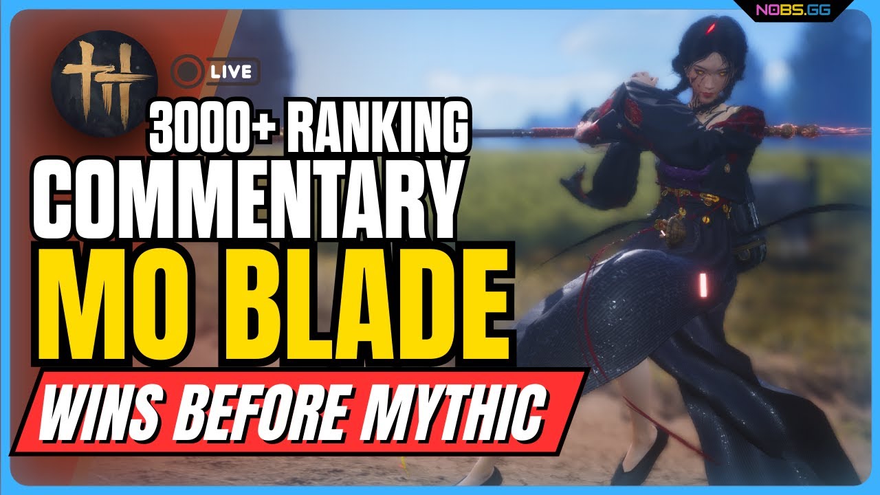 PvP Commentary (Mo Blade) + (Nameless Spear) Where Winds Meet