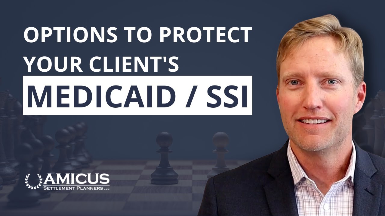 Options to Protect Your Client's Medicaid / SSI