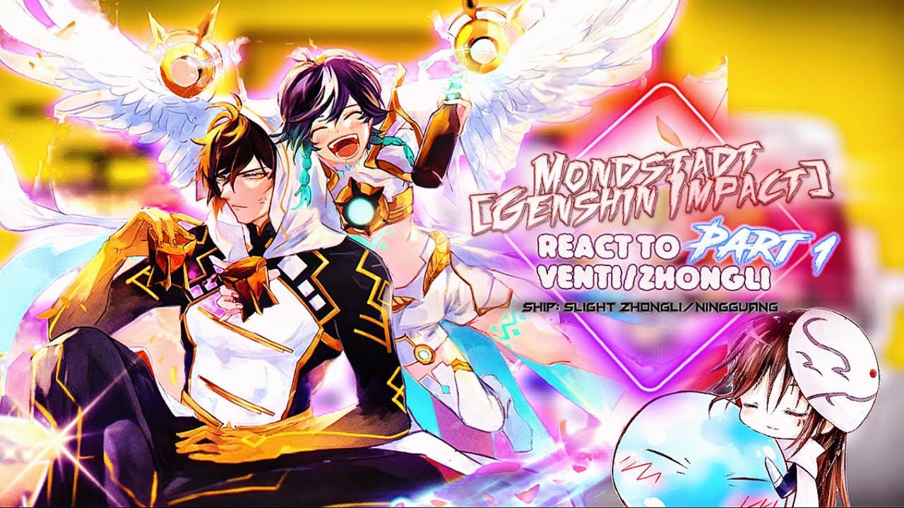 [Genshin Impact] Mondstadt (+Lumine) react to Venti and Zhongli [Part 1] |Gacha Reaction|