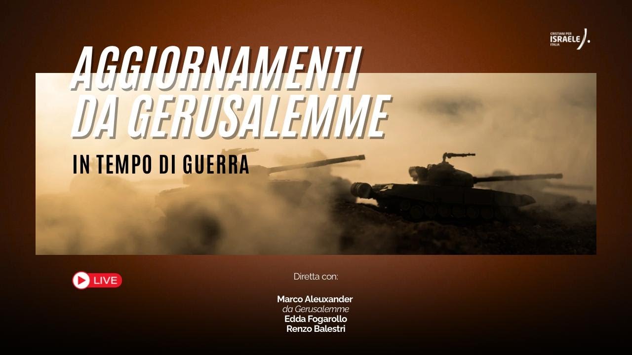 Aggiornamenti da Gerusalemme - Marco Alexander - Cristiani per Israele Italia
