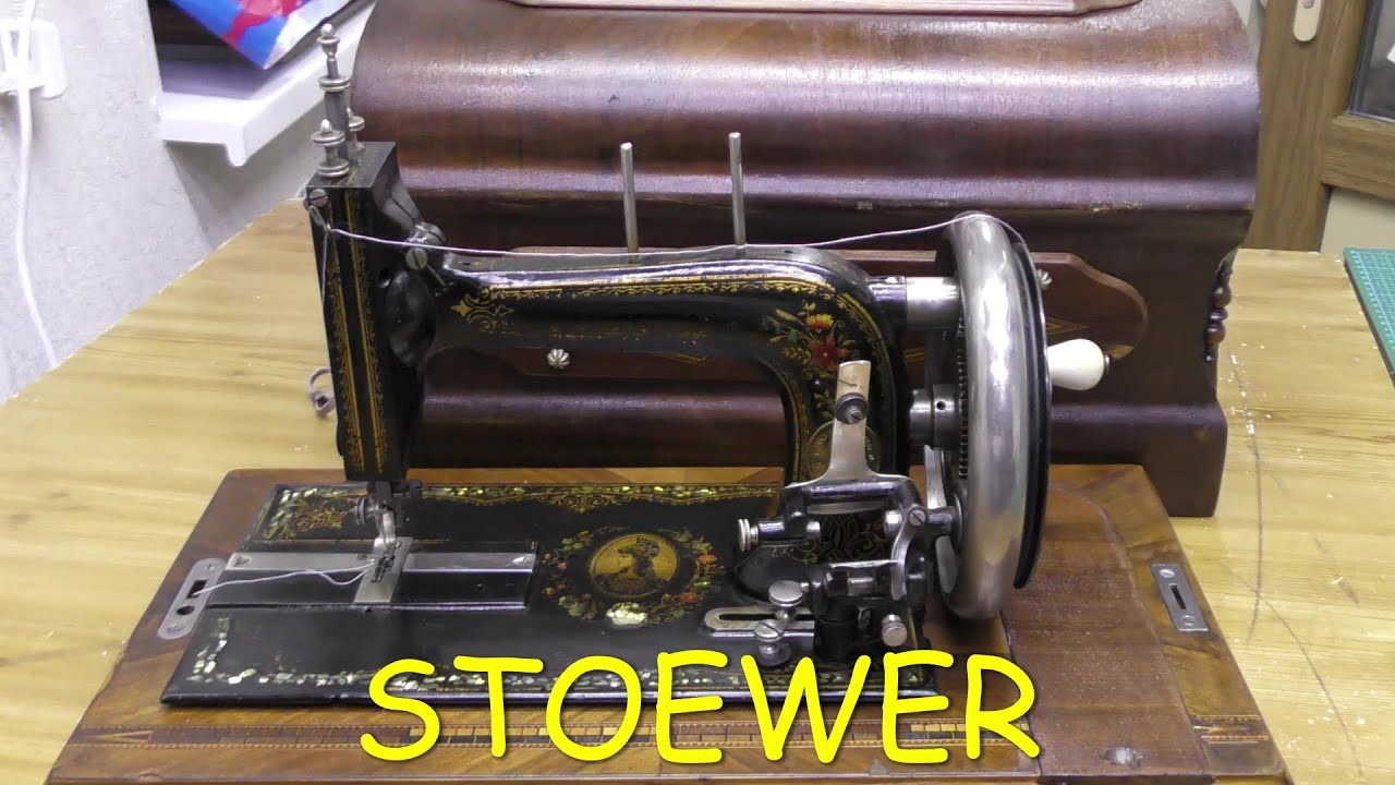 STOEWER  ( ШТЕВЕР ) швейная машинка. Обзор.