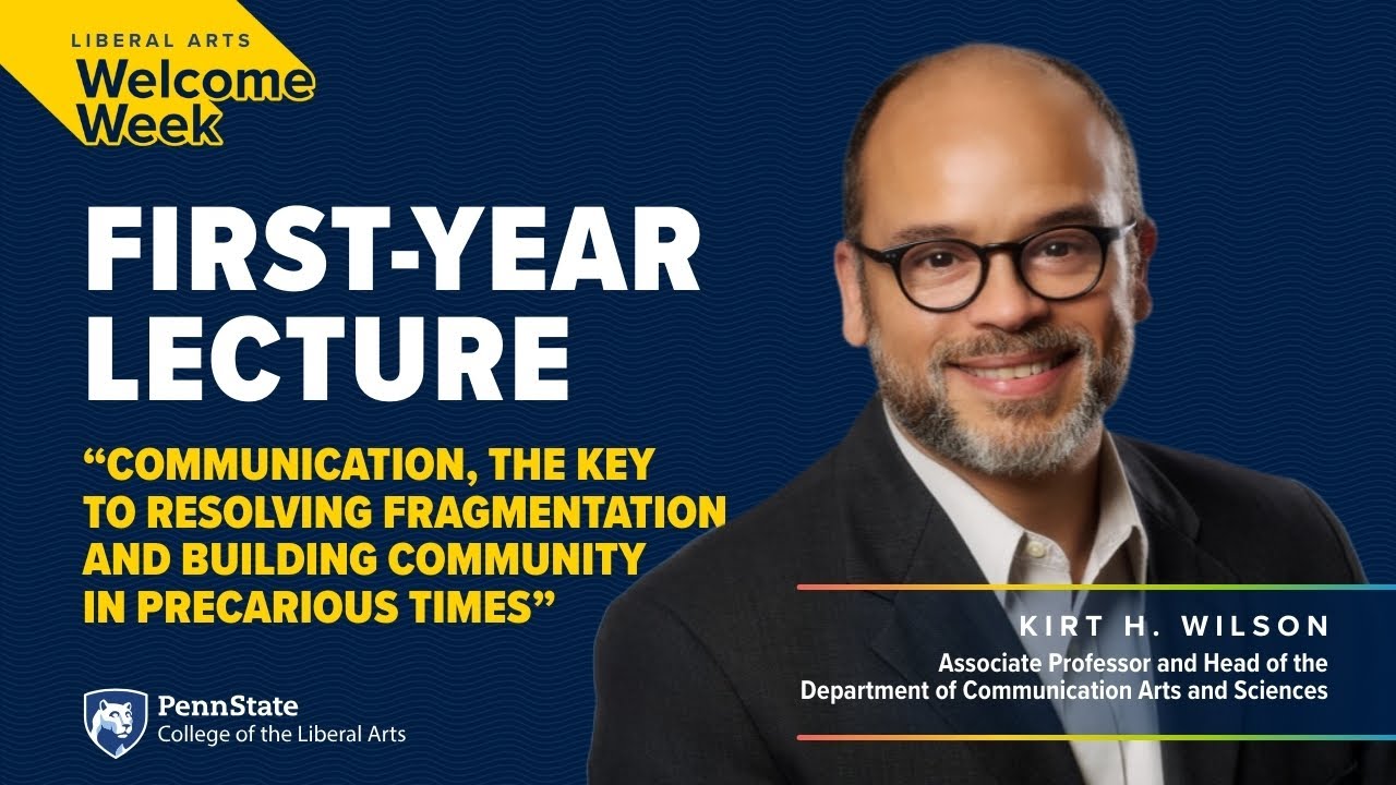 Communication, the Key to Resolving Fragmentation and Building Community in Precarious Times