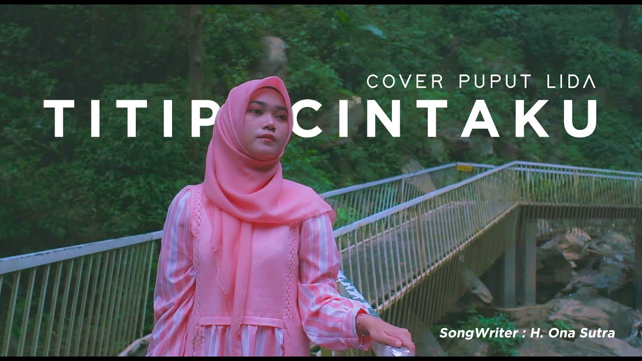 TITIP CINTAKU - ONA SUTRA | COVER PUPUT LIDA