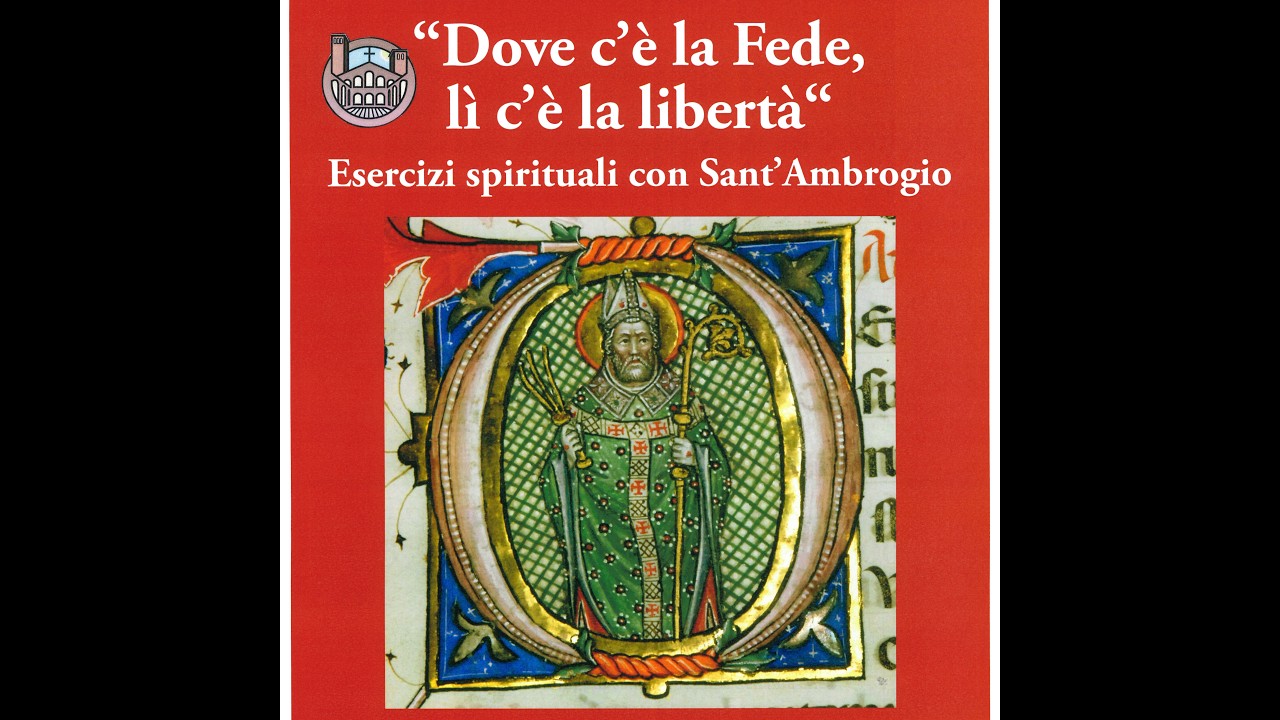 5 marzo 2026 - “Dove c’è la Fede, lì c’è la libertà”-  Esercizi Spirituali don Luigi Maria Epicoco