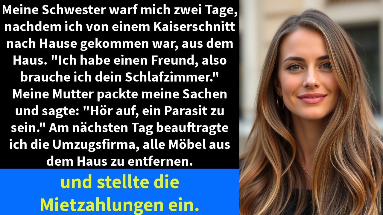 Meine Schwester warf mich zwei Tage, nachdem ich von einem Kaiserschnitt nach Hause gekommen war,