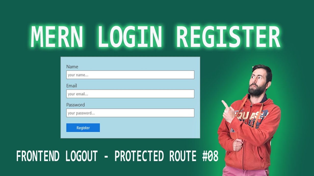 MERN register and login | frontend logout protected route | FINAL TUT #08