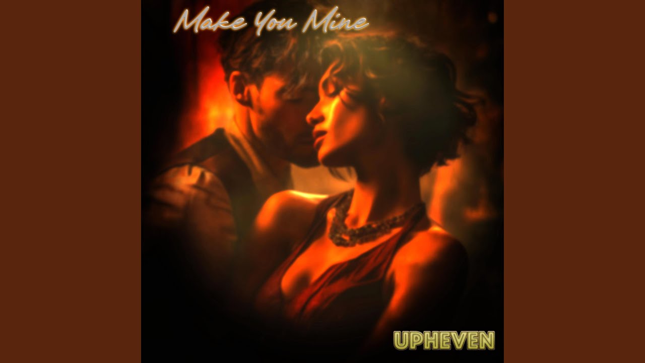 Make You Mine