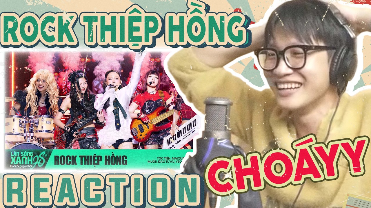 MASHUP ROCK THIỆP HỒNG | TÓC TIÊN, MAIQUINN, MUỘIl, YEOLAN, ĐÀO TỬ A1J x DTAP | DMax Reaction