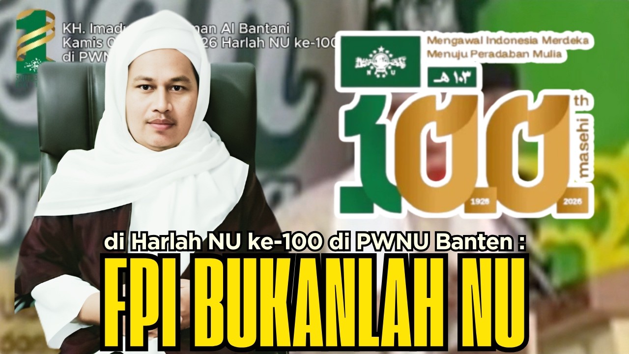 KH. IMADUDDIN UTSMAN AL BANTANI TEGASKAN IDENTITAS NU PADA HARLAH NU 100 DI PWNU BANTEN