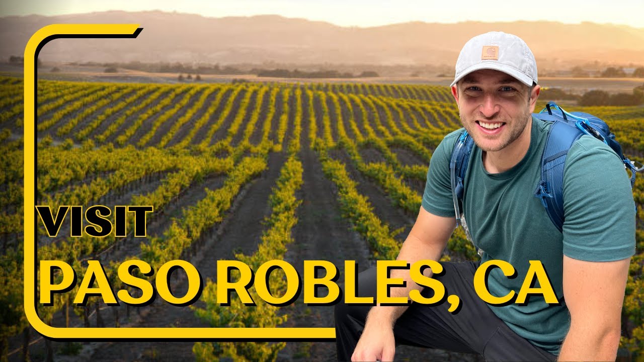My Paso Robles Travel Experience….