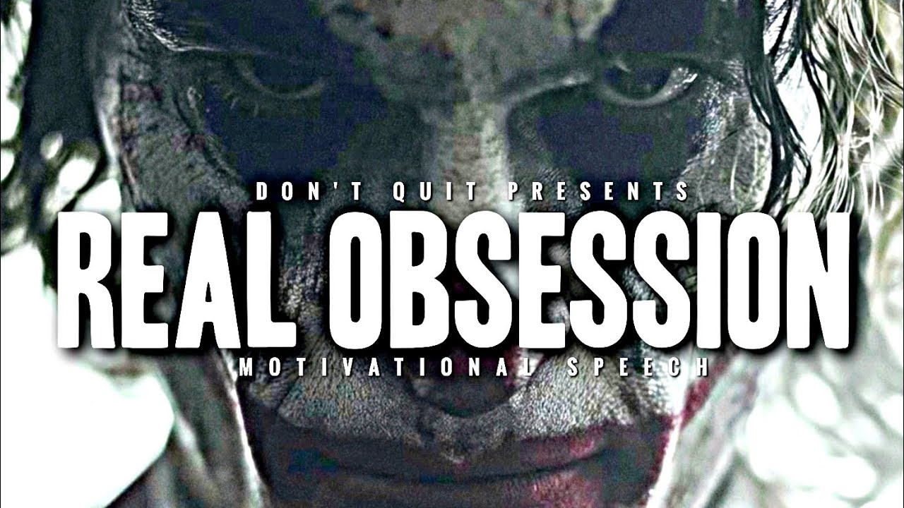 REAL OBSESSION - 1 HOUR Motivational Speech Video | Gym Workout Motivation 