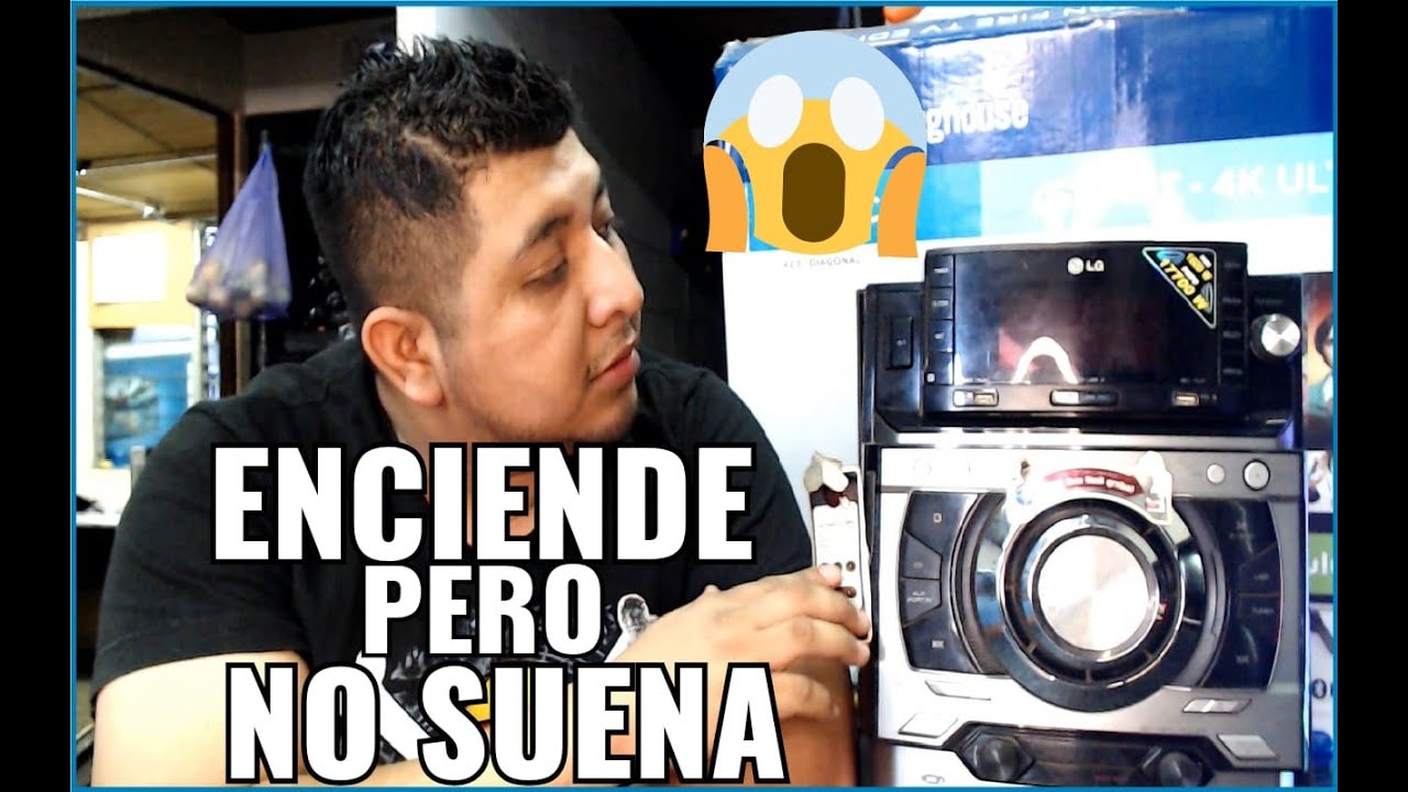 EQUIPO LG ENCIENDE PERO NO SUENA MOD. CM8520