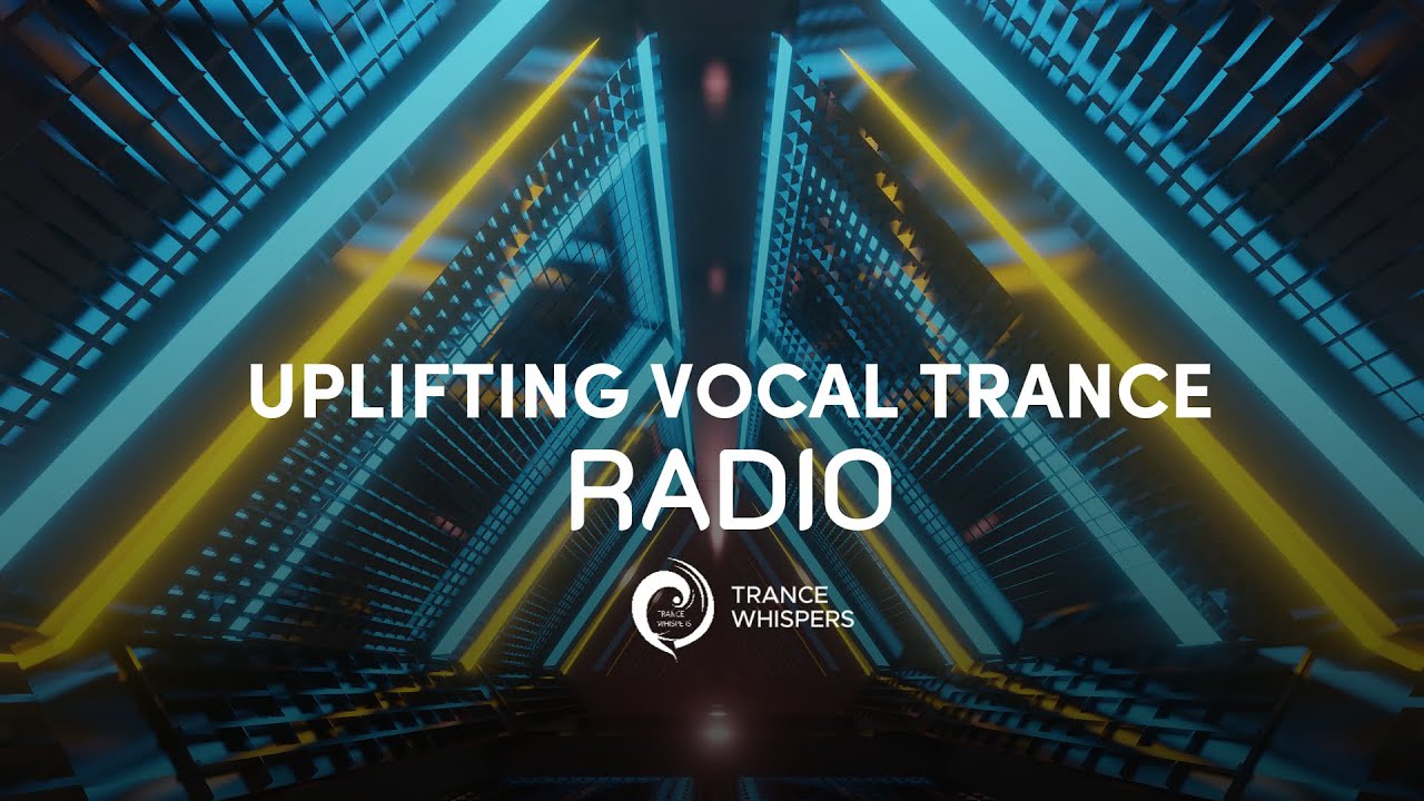 UPLIFTING VOCAL TRANCE RADIO • Live Stream