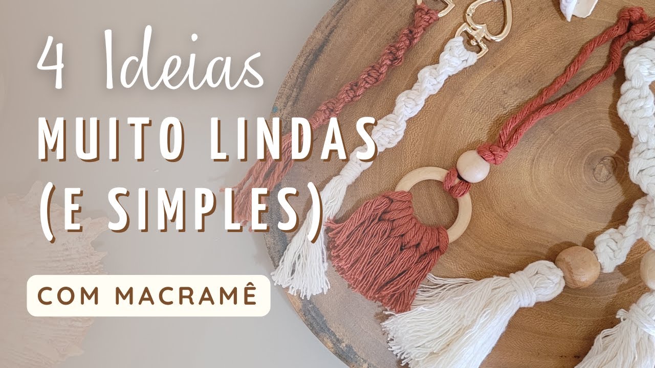 Faça Você Mesmo - 4 IDEIAS MUITO LINDAS (E SIMPLES) COM MACRAMÊ PARA VOCÊ FAZER! -  Boho Decor