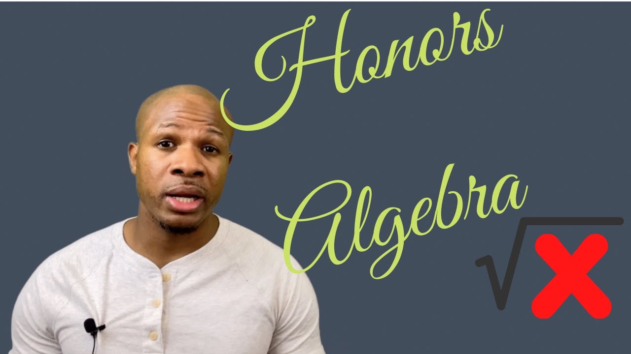 Learning honors Algebra - Answering algebra II questions