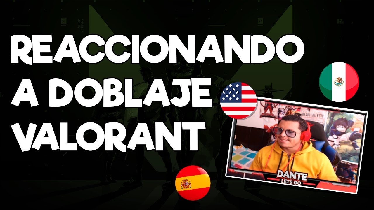 Reaccionando a doblaje Valorant