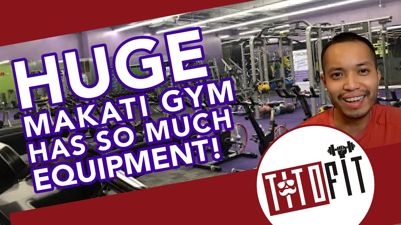 Anytime Fitness Eton Tower, Makati - TitoFit Gym Reviews - HUGE Gym! Best Anytime Fitness???