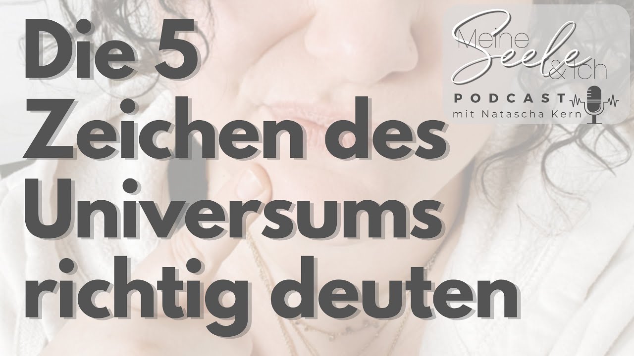 Die 5 Zeichen des Universums richtig deuten