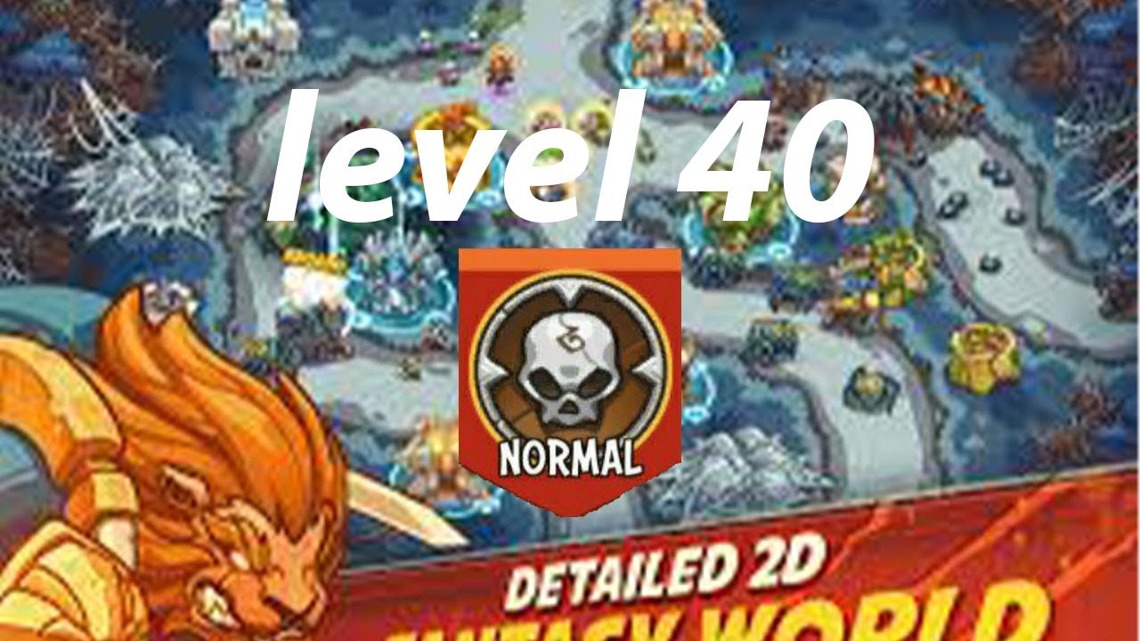 Empire warrior TD level 40 Normal