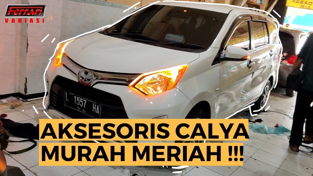 CALYA PASANG 9 AKSESORIS MOBIL | FERRARI VARIASI SURABAYA
