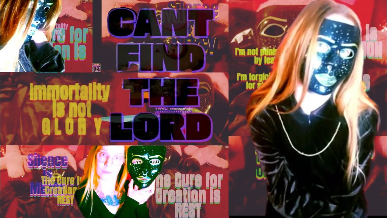 'CANT FIND THE LORD'