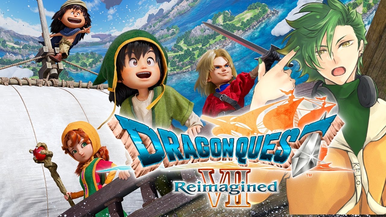 ドラゴンクエストVII Reimaginedの時間です ＃６