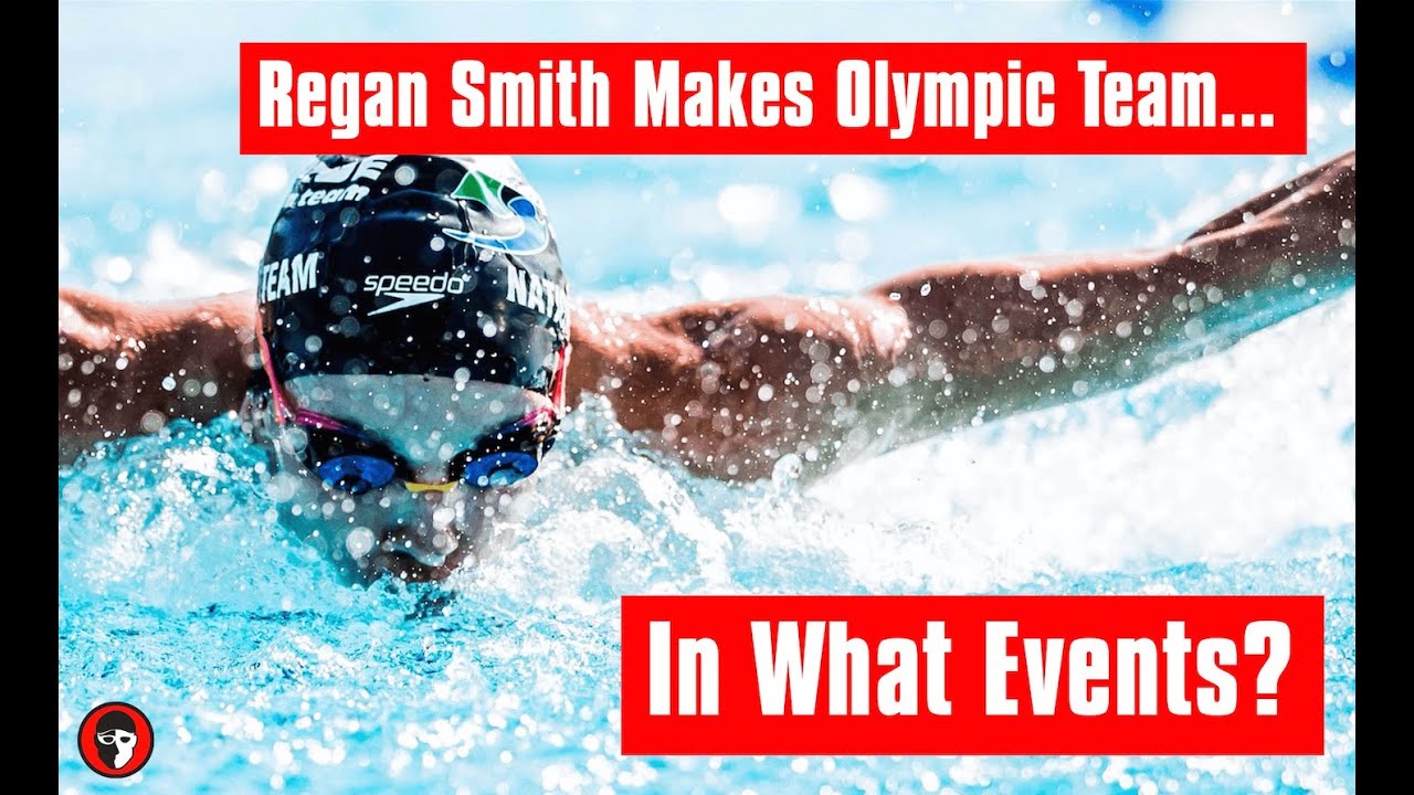 Will Regan Smith Make the 2021 U.S. Olympic Team in These Events?