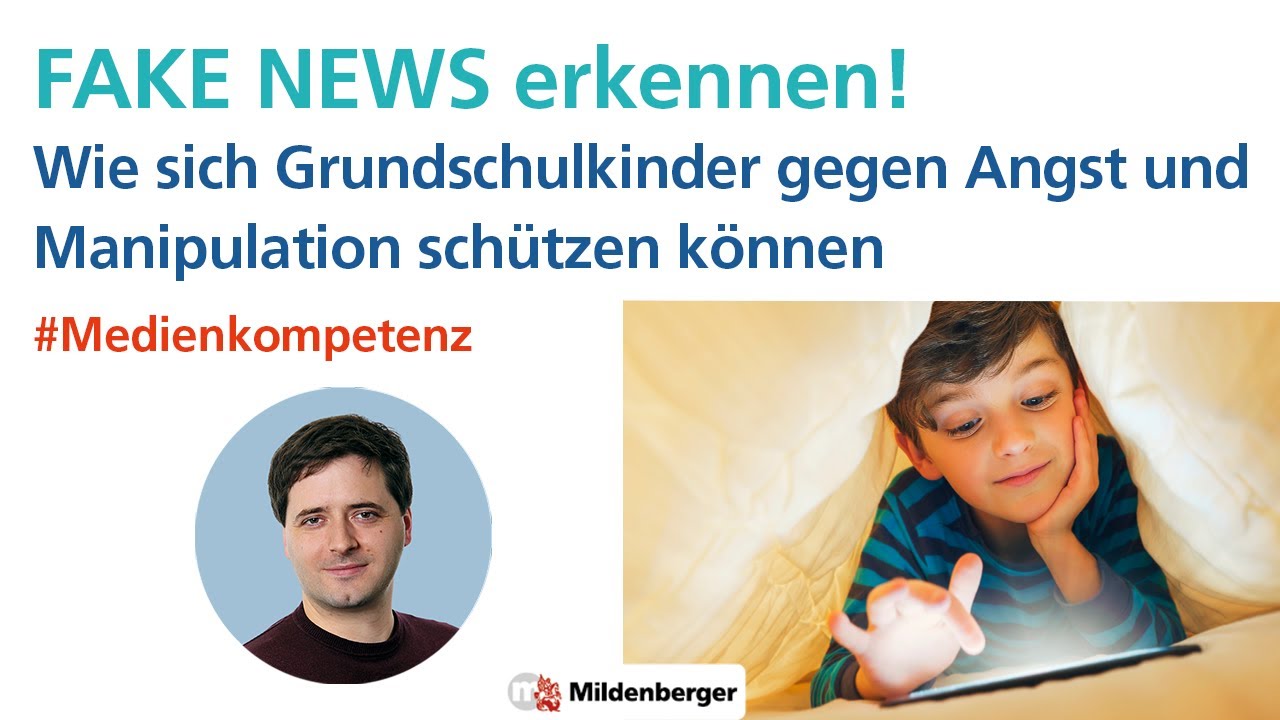 Wie können schon Grundschul-Kinder Fake-News erkennen? Wir geben Tipps gegen Angst und Manipulation