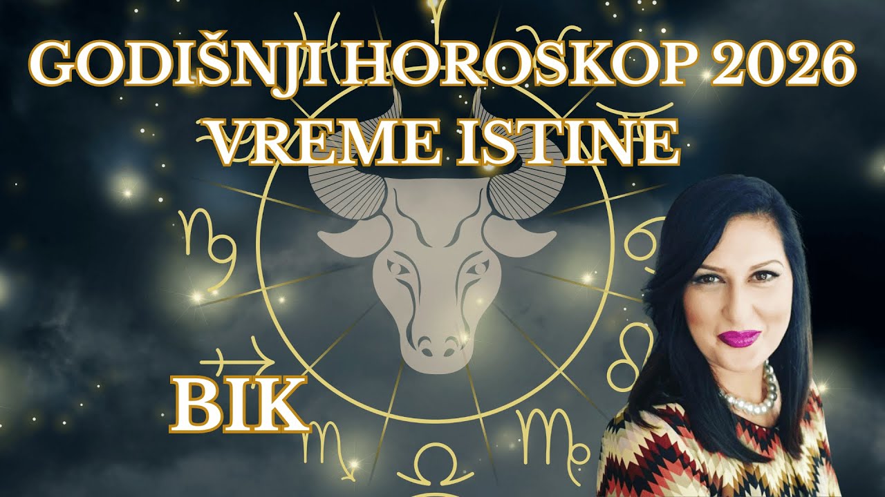 ♉ BIK 2026 | GODINA KOJA TESTIRA ODNOS I UNUTRAŠNJI MIR