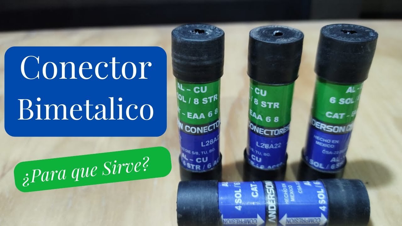 Conector Bimetálico ¿Para que sirve?