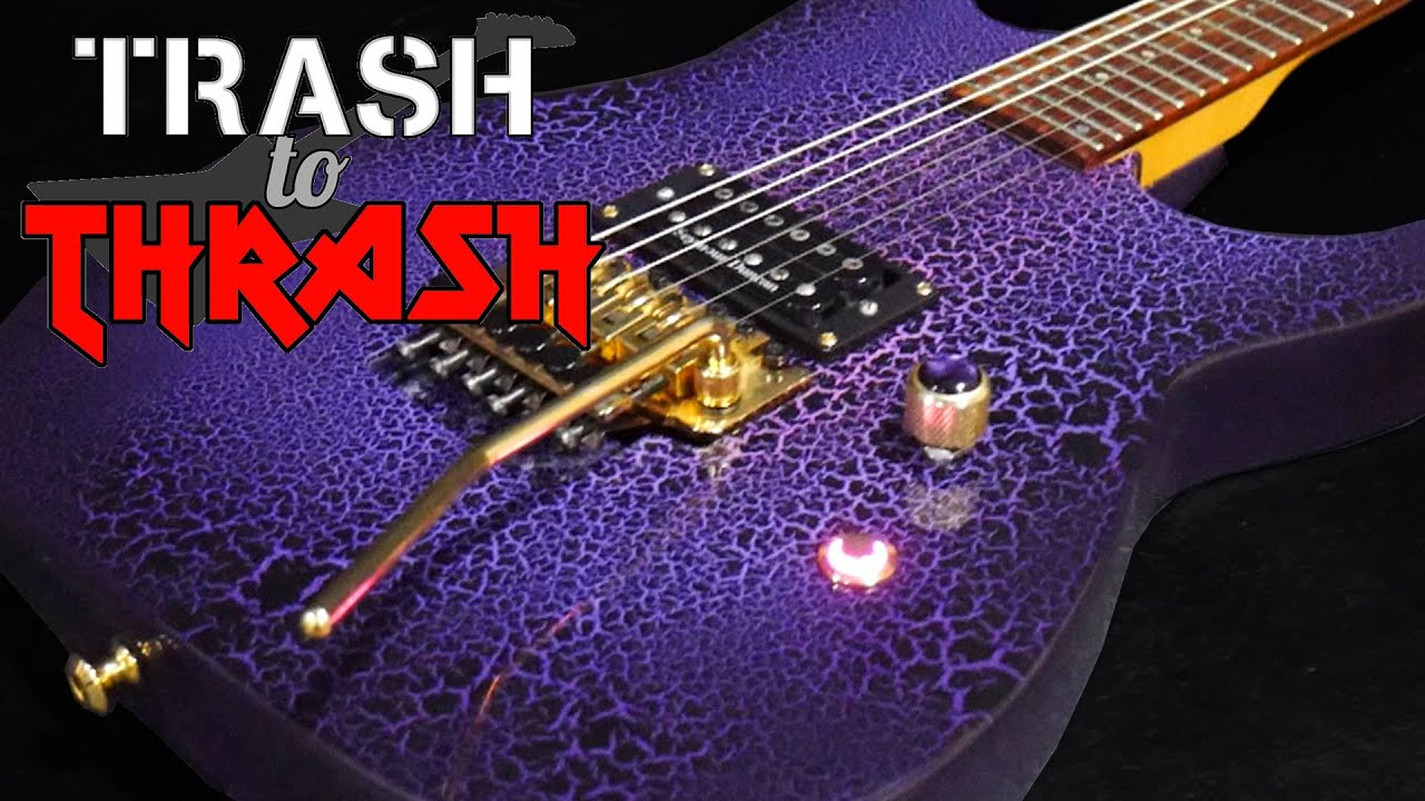 Trash to Thrash #43 - Purple Crackle LTD (ESP LTD M-100 Purple Crackle)