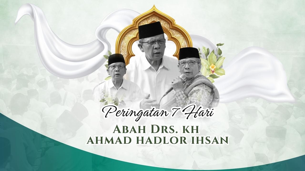 Peringatan 7 Hari Wafatnya Drs. KH. Ahmad Hadlor Ihsan, Pengasuh pondok pesantren Al-Ishlah Mangkang