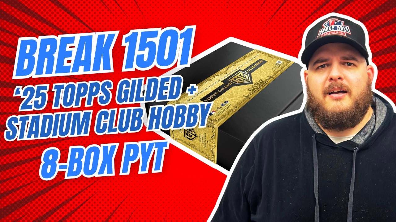 1/1 AUTO!!! 2025 Topps Gilded Collection + 2025 Topps Stadium Club Hobby - 8-Box PYT Break #1501