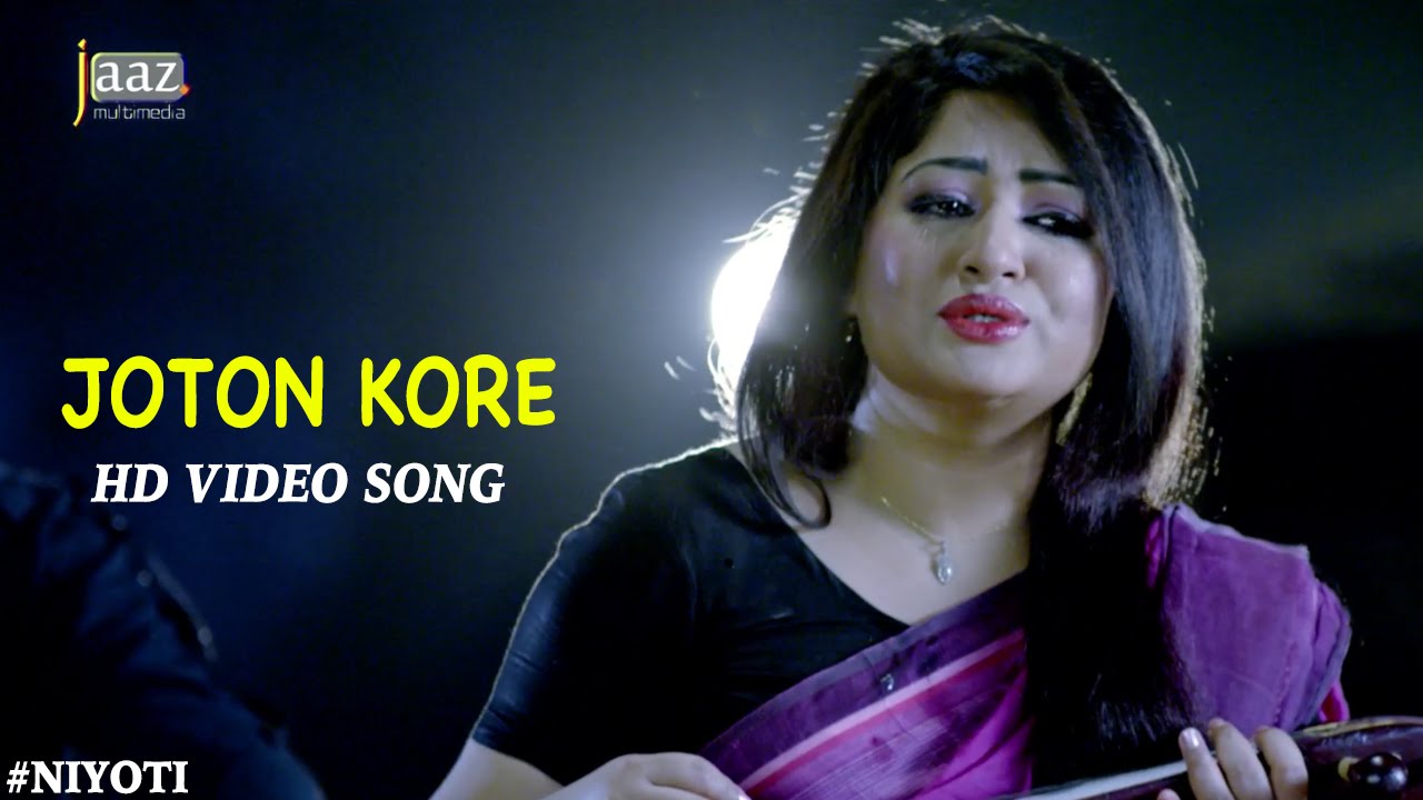 Joton Kore | Video Song | Arifin Shuvoo | Jolly | Runa Laila | Savvy | Niyoti Bengali Movie 2016